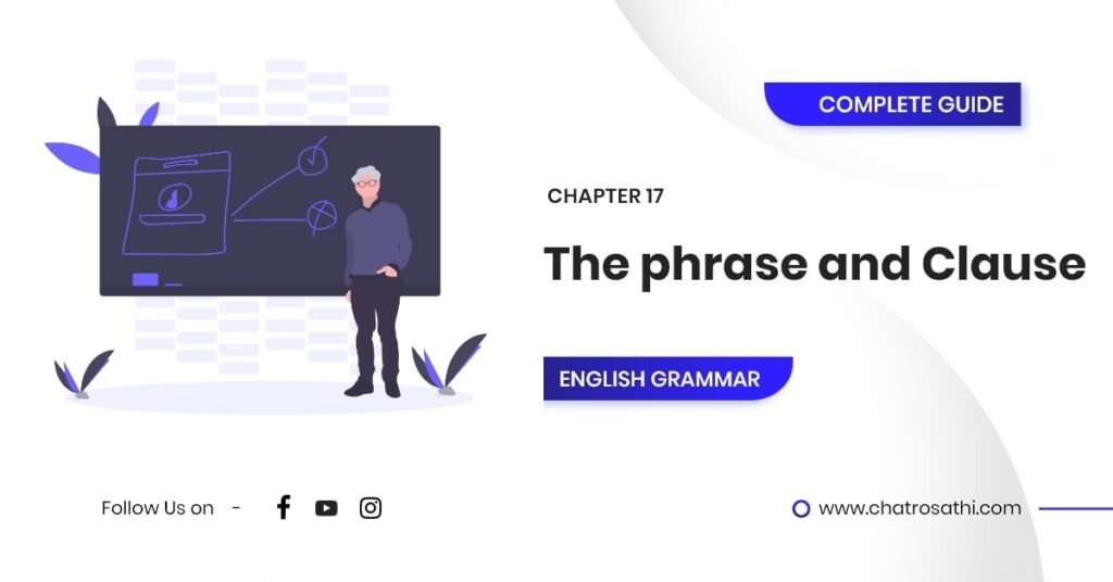 English Grammar Complete Guide - The phrase and Clause