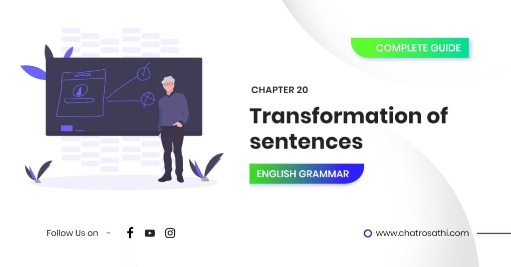 English Grammar Complete Guide - Transformation of sentences