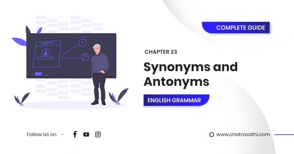 English Grammar Complete Guide - Synonyms and Antonyms