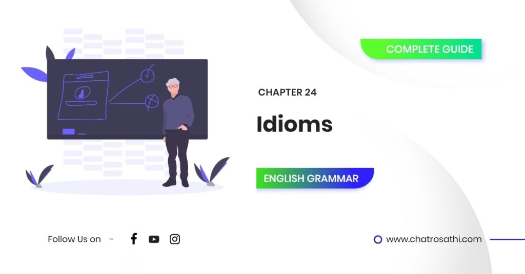 English Grammar Complete Guide - Idioms