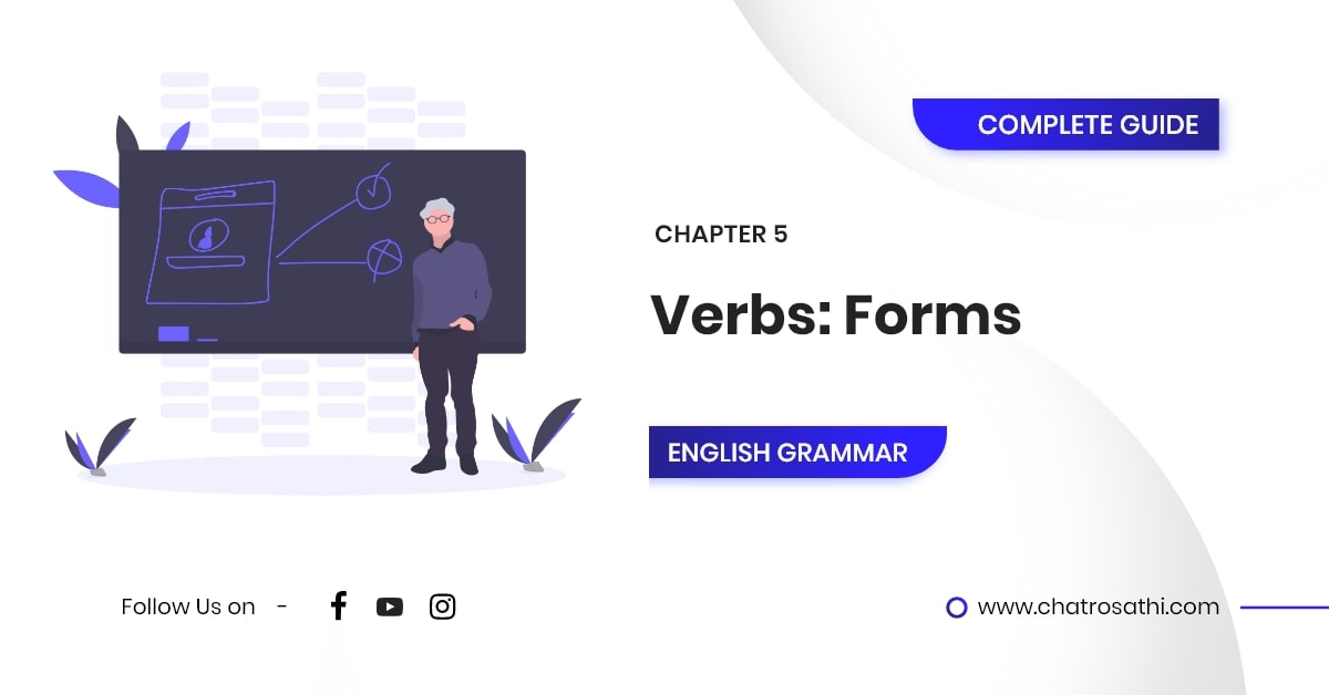English Grammar Complete Guide - Verb: Forms - ChatroSathi