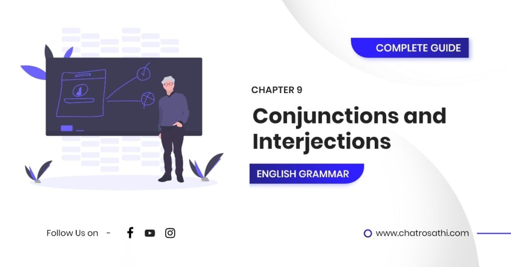 English Grammar Complete Guide - Conjunctions and Interjections